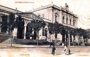 Ain-Temouchent  -  Hotel de Ville - 1907 